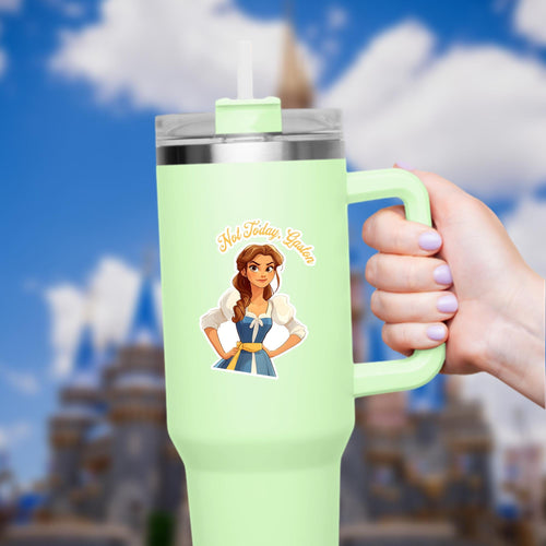Beauty and The Beast Belle Sticker: "NOT TODAY, GASTON!" Waterproof Decal