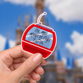Disney SkyLiner Most Magical Ride!  Adventure Is Out There Disney Laptop Sticker planner stationery decal water bottle cell quotes disney