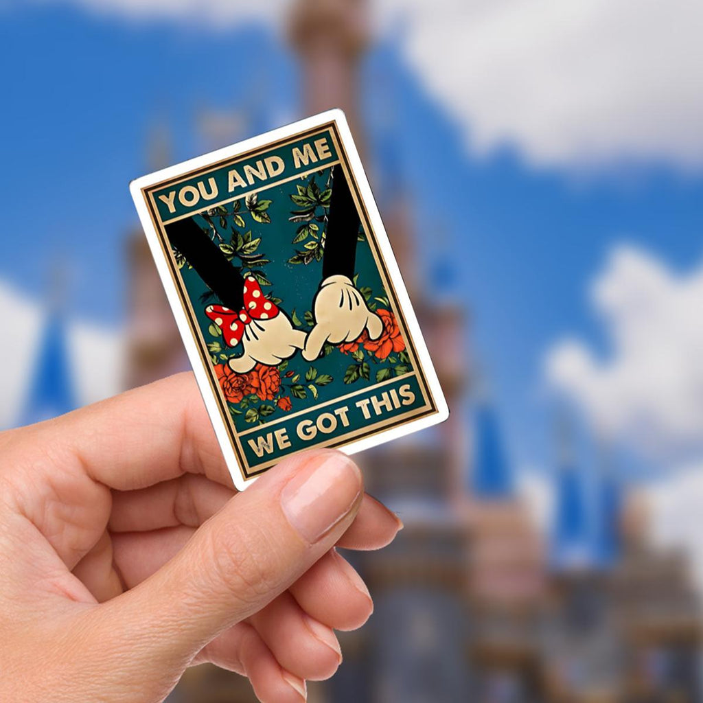 Mickey and Minnie Mouse We Got This Waterproof Sticker