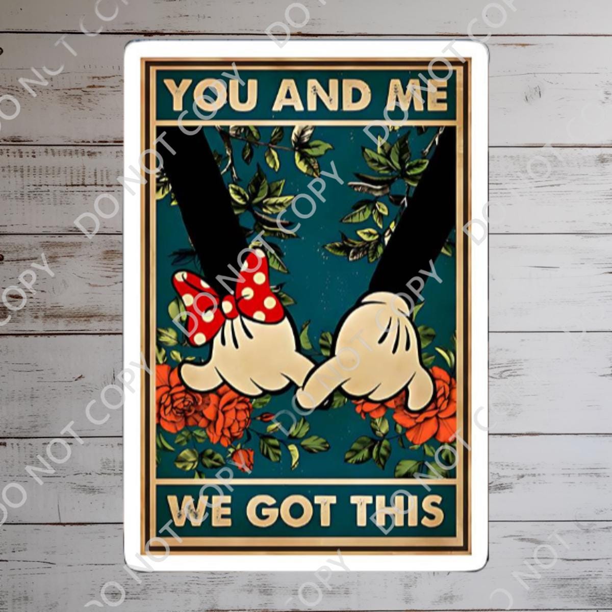 Mickey and Minnie Mouse We Got This Waterproof Sticker